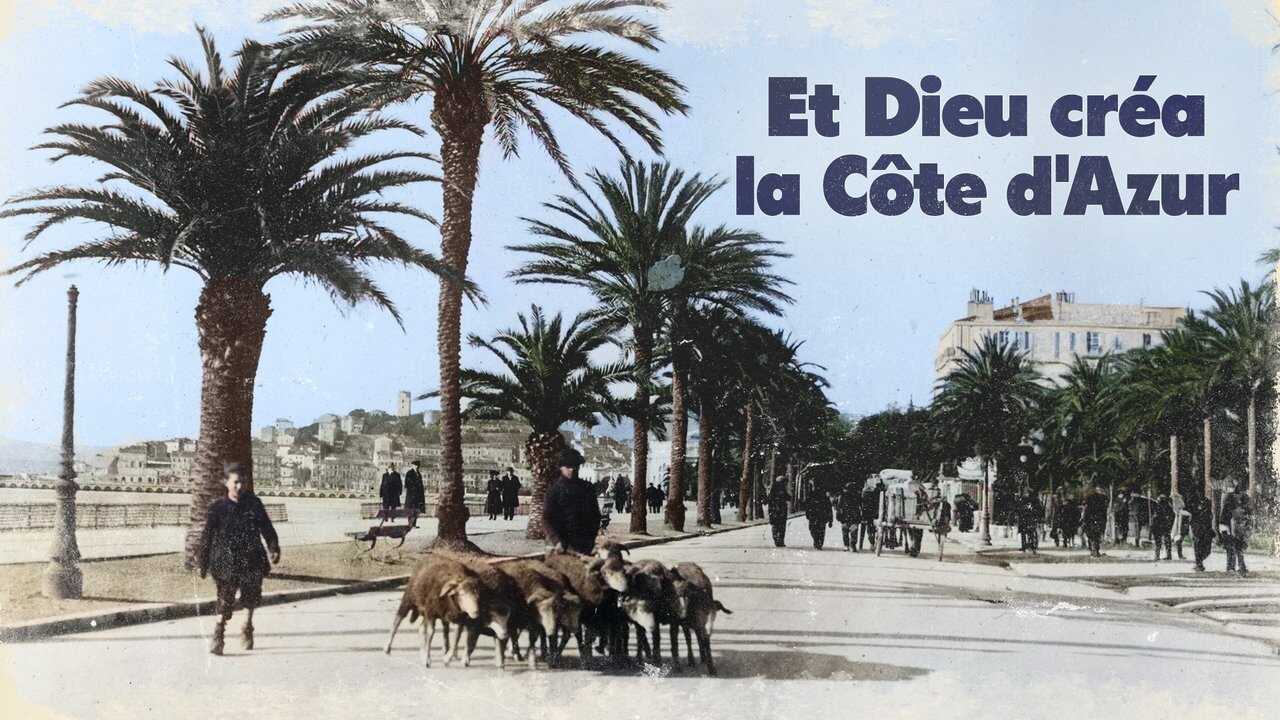 Et Dieu créa la Côte d'Azur (2024) 0
