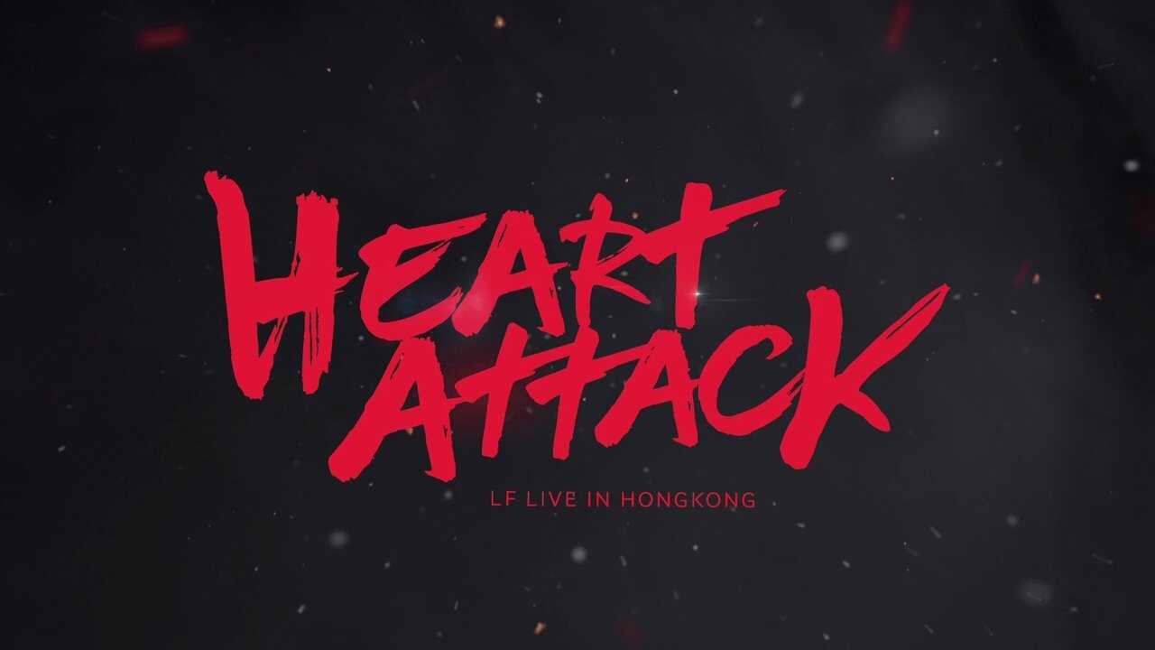 Heart Attack LF Live in HK 0