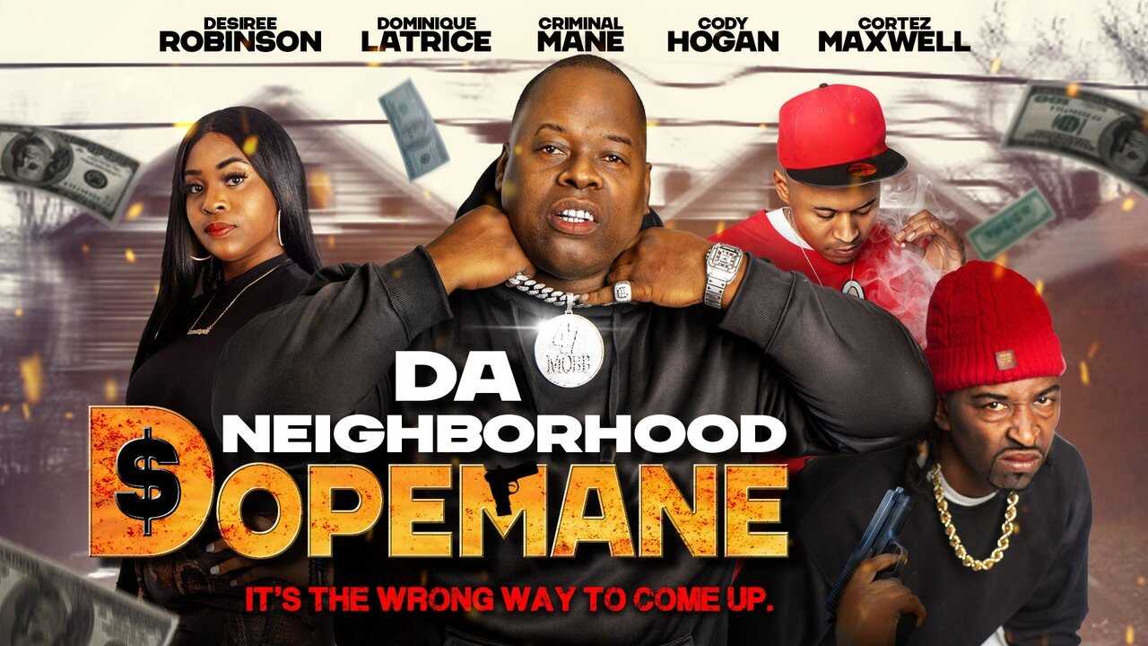 Da Neighborhood Dopemane (2023) 0