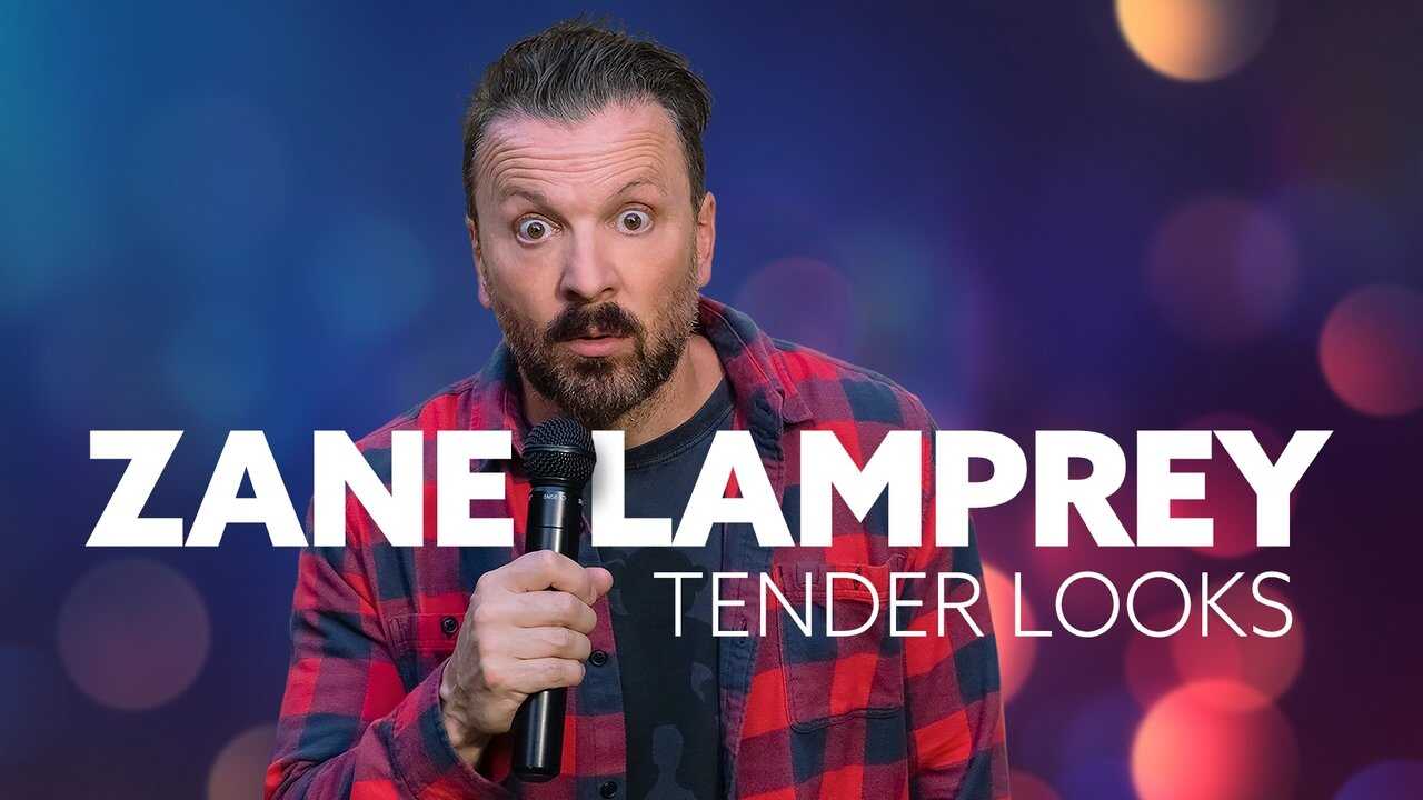 Zane Lamprey: Tender Looks (2022) 0