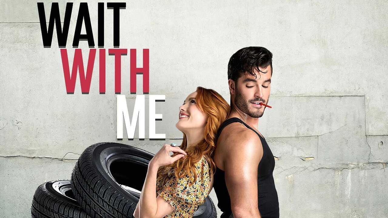 Wait with Me 0