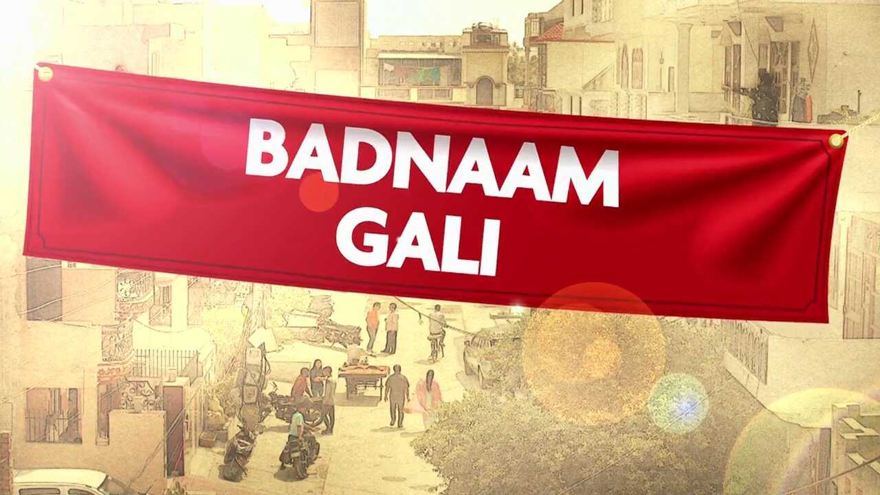 Badnaam Gali 0