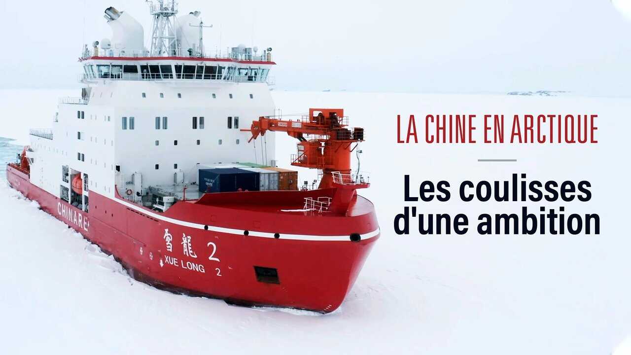 La Chine en Arctique - les coulisses d'une ambition 0