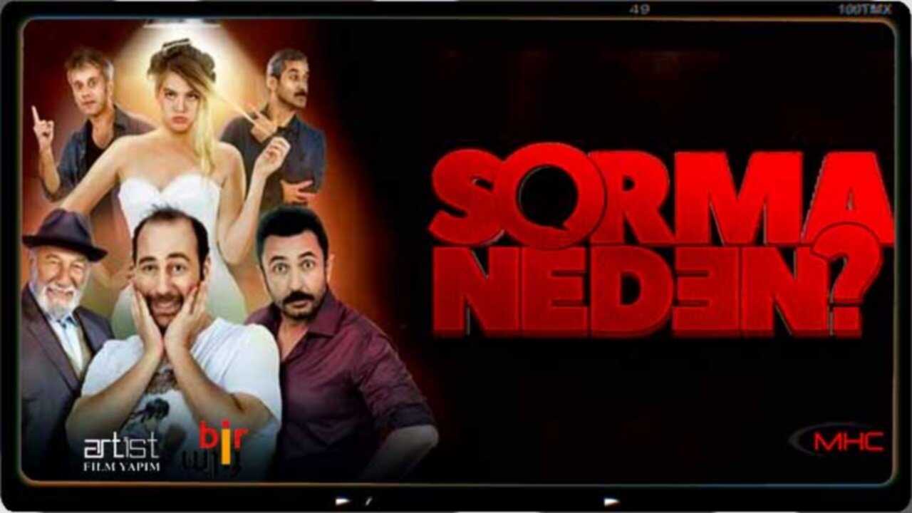 Sorma Neden? 0