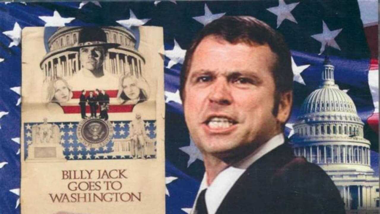 Billy Jack Goes to Washington 0