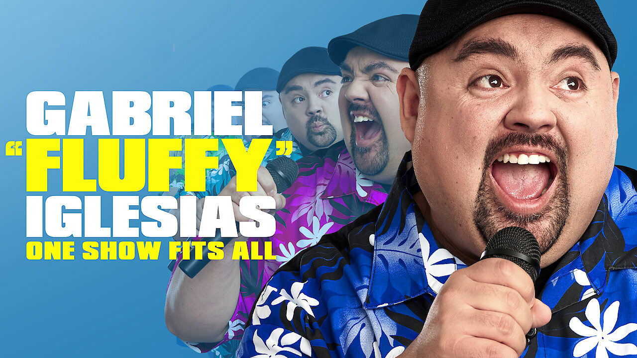 Gabriel Iglesias: One Show Fits All 0