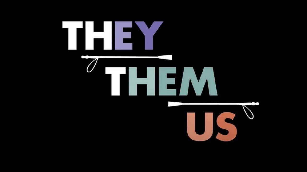They/Them/Us 0