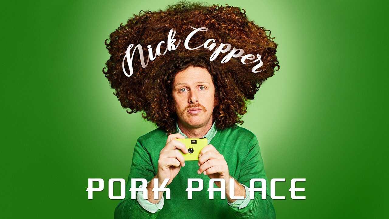 Nick Capper: Pork Palace 0