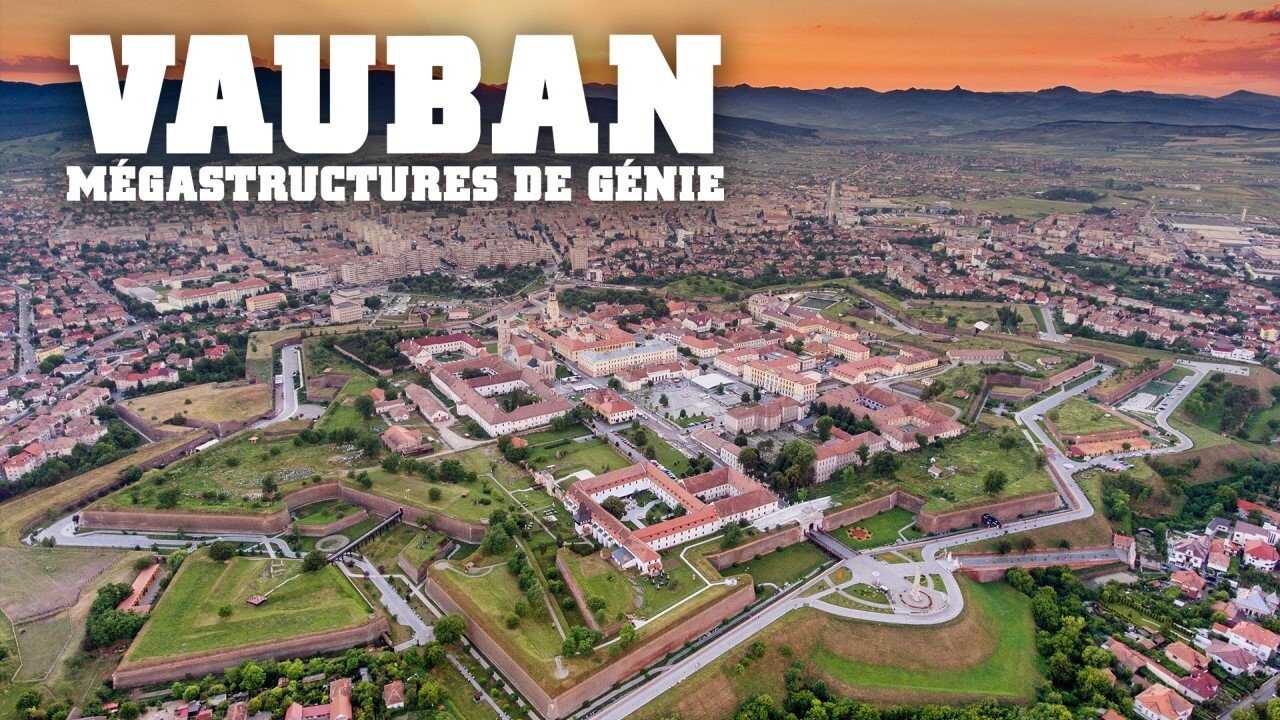 Vauban mégastructures de génie 0