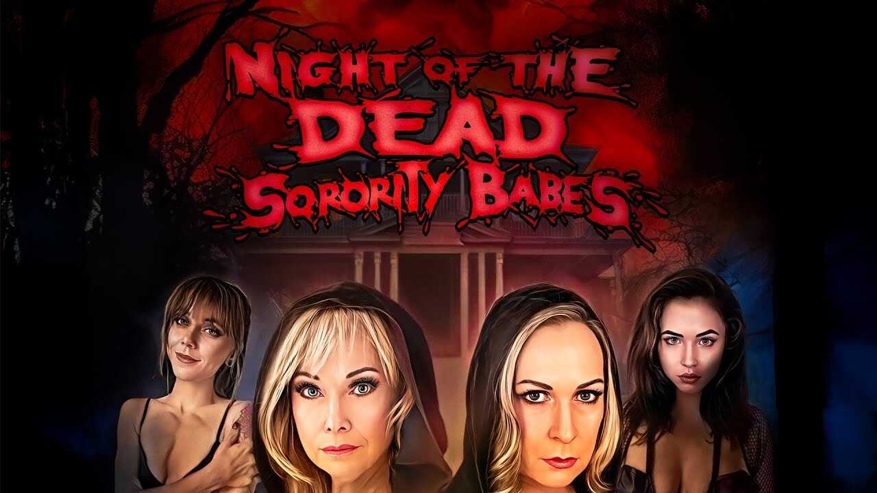 Night of the Dead Sorority Babes (2025) 0