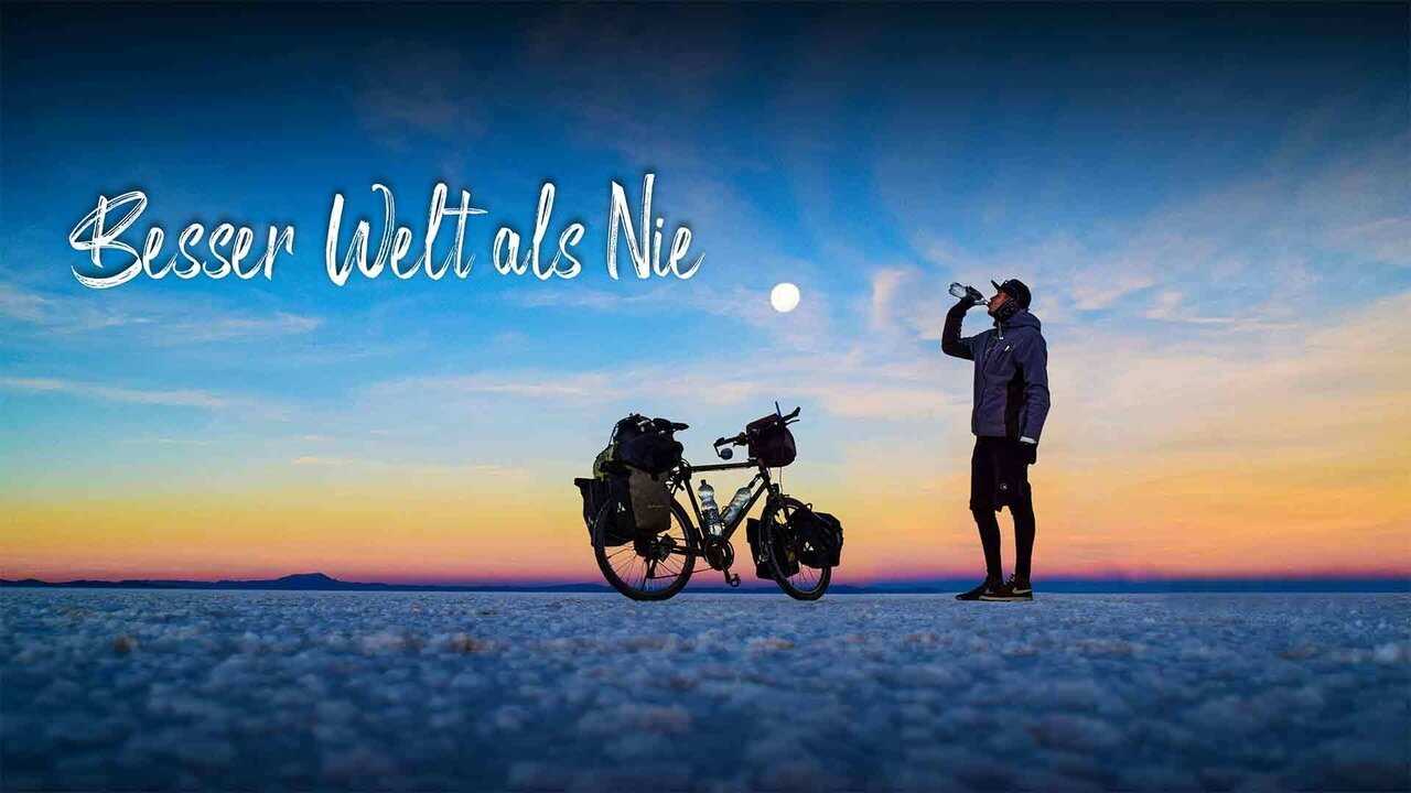 Besser Welt als Nie 0