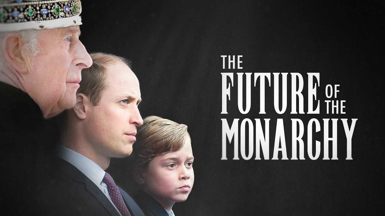 The Future of the Monarchy (2024) 0