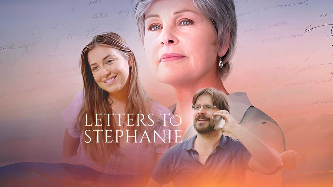 Letters to Stephanie (2024) 0
