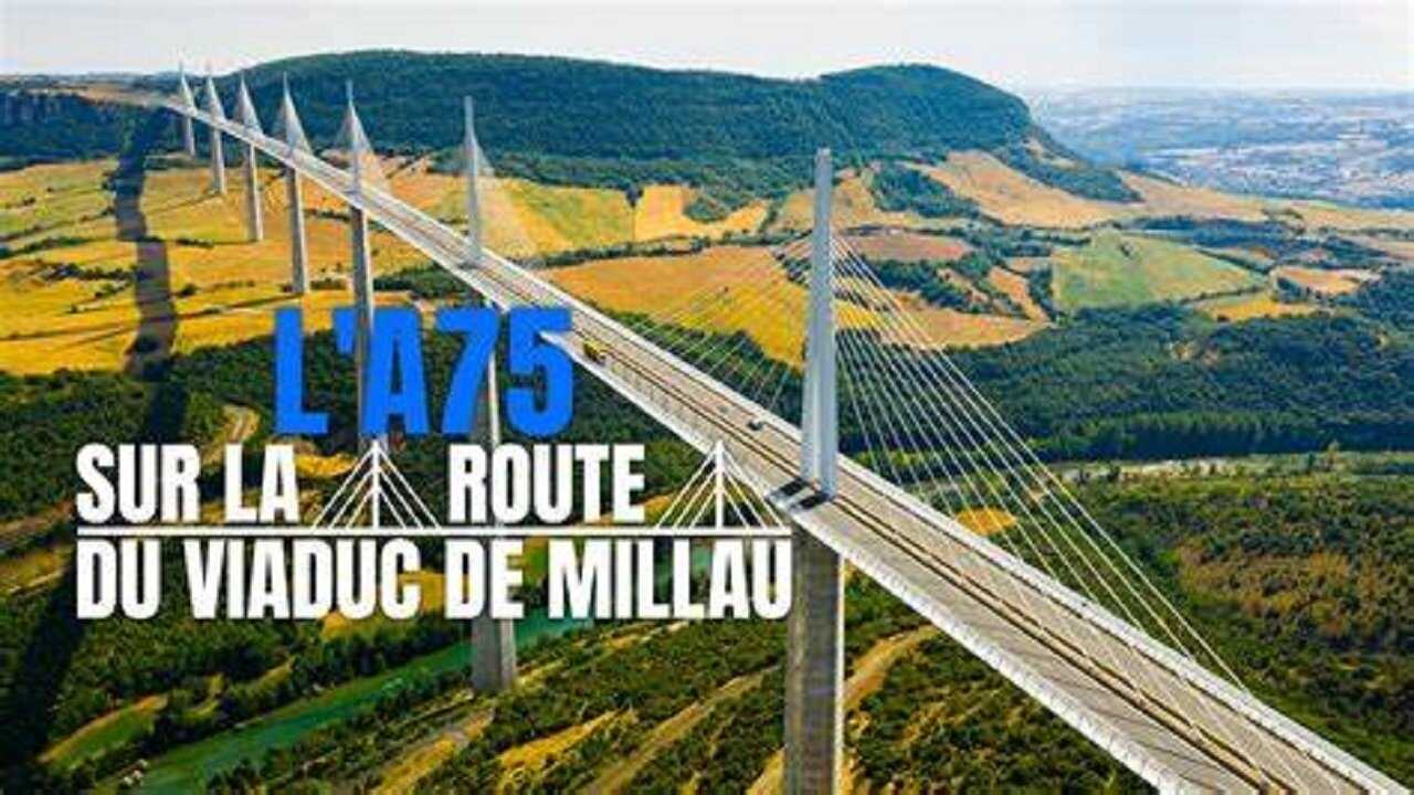 L'A75, sur la route du viaduc de Millau 0