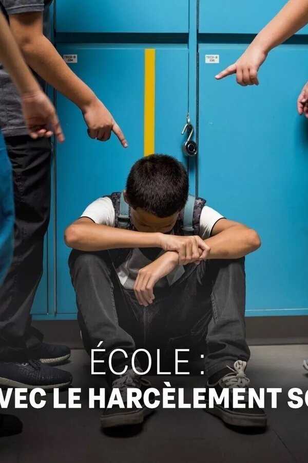 Ecole : en finir avec le harcèlement ! (2023) 0