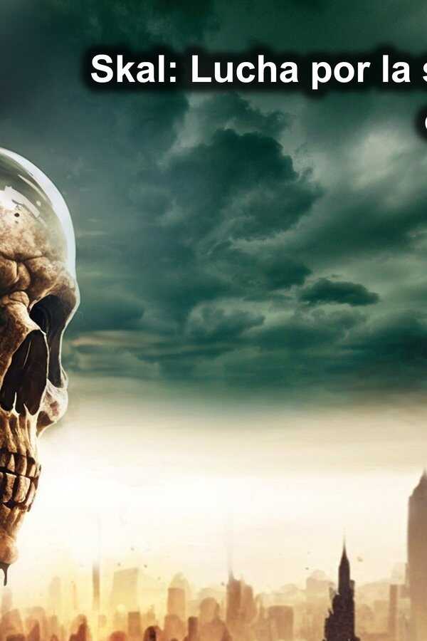 Skal - Fight for Survival (2023) 0