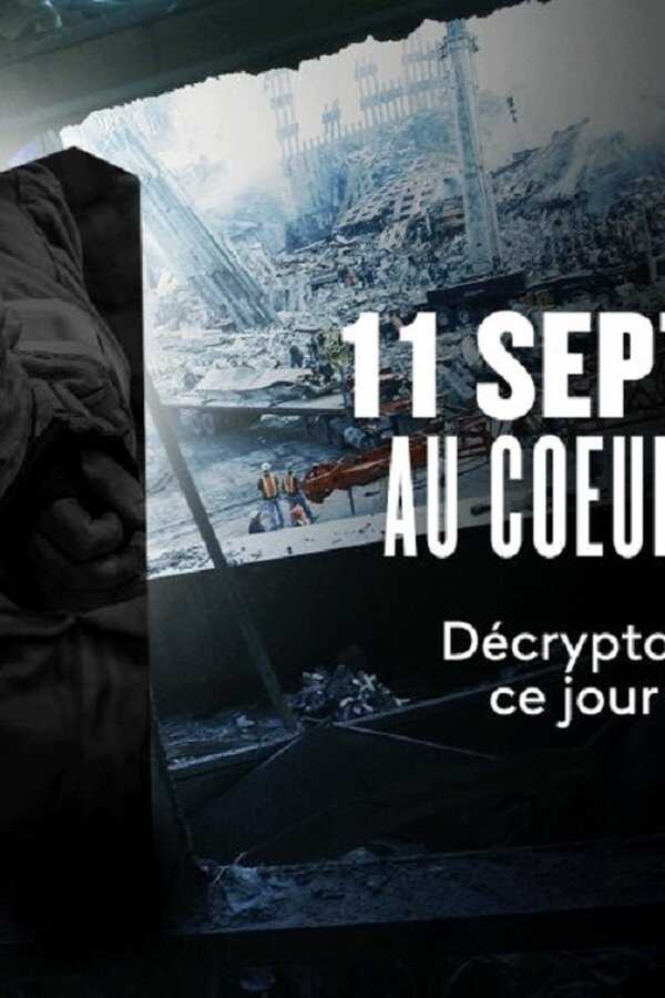 11 septembre, au cœur du chaos (2021) 0