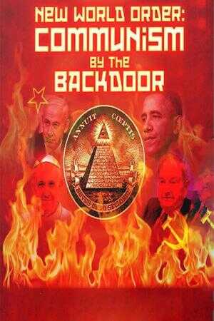 New World Order: Communism by Backdoor  (2014) 0