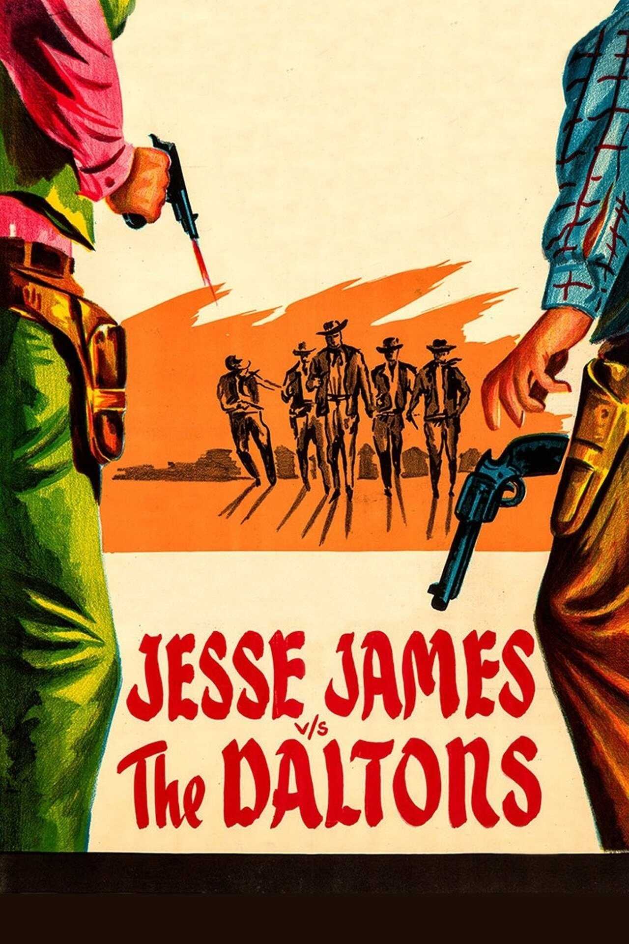Jesse James vs. the Daltons (1954) 0