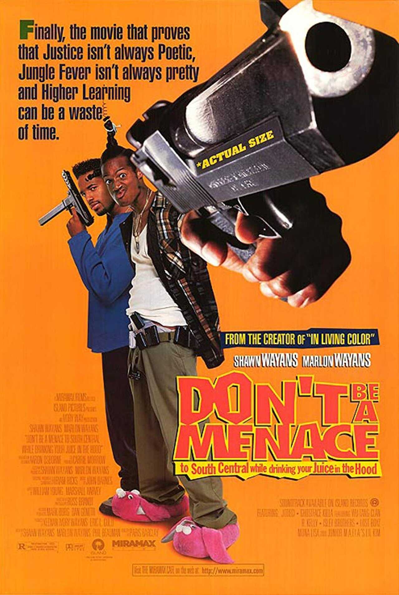 Don't Be a Menace to South Central While Drinking Your Juice in the Hood (1996) 0